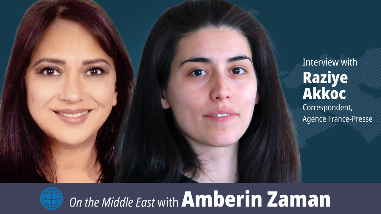 Amberin Zaman and Raziye Akkoc