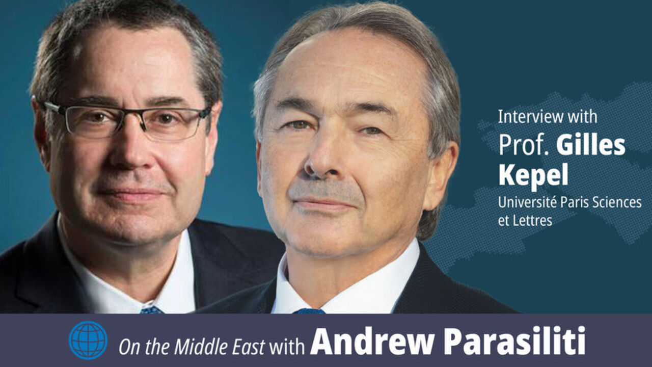 Andrew Parasiliti and Gilles Kepel